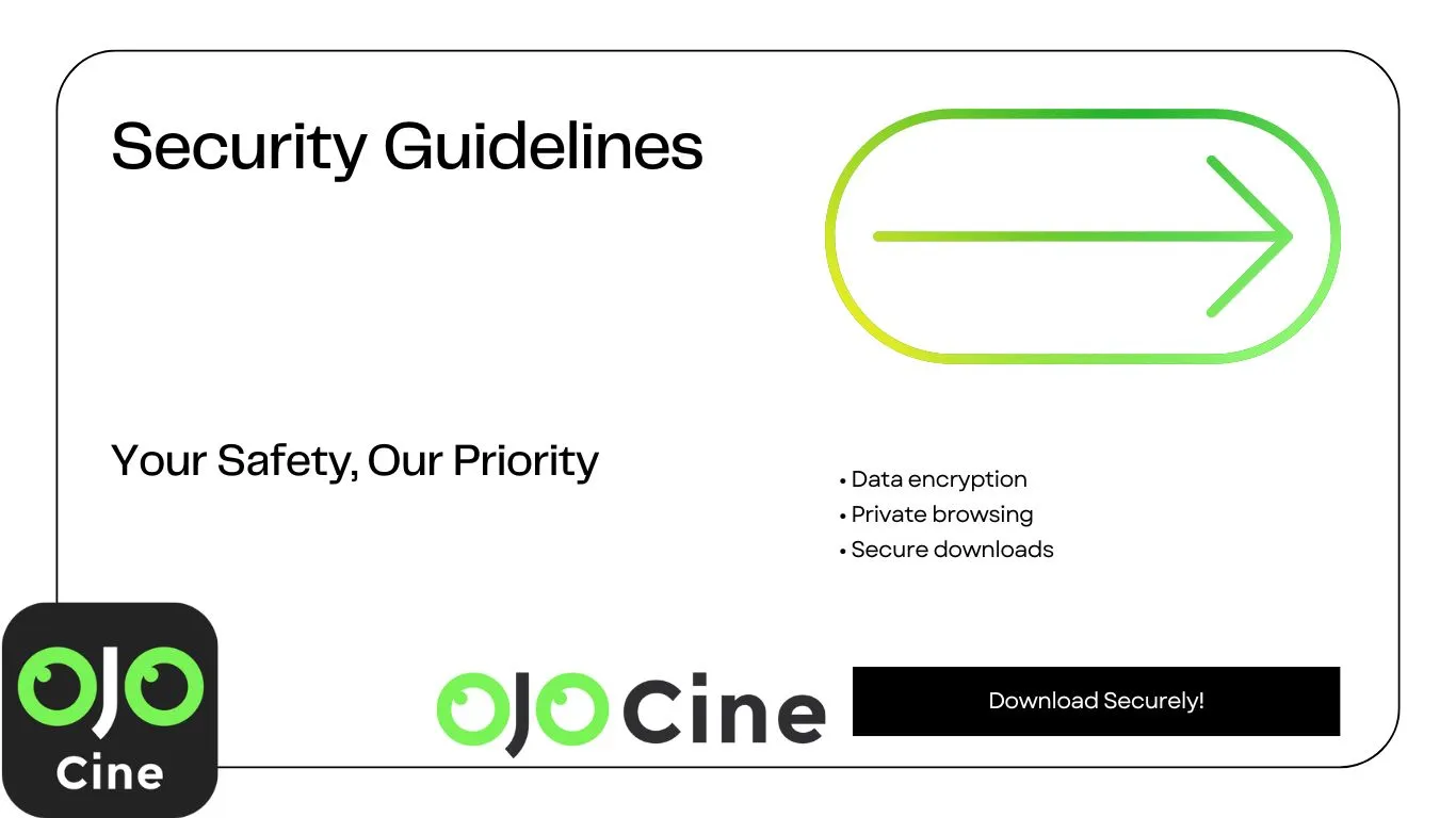 OjoCine App Security Guide: Protecting Your Data While Streaming